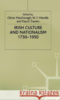 Irish Culture and Nationalism, 1750-1950 Oliver Macdonagh Etc. 9780333328583 PALGRAVE MACMILLAN - książka