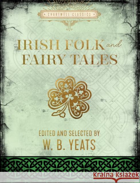 Irish Folk and Fairy Tales Yeats, W. B. 9780785841753 Book Sales Inc - książka