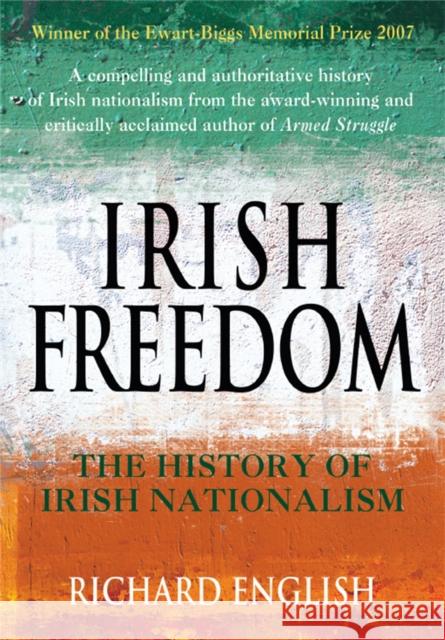 Irish Freedom Richard English 9780330427593  - książka