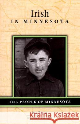 Irish in Minnesota Ann Regan Bill Holm 9780873514194 Minnesota Historical Society Press - książka