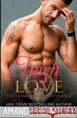 Irish Love Amanda Heartley 9781980479642 Independently Published - książka