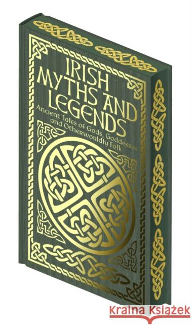 Irish Myths and Legends: Ancient Legends of Gods, Goddesses and Otherworldly Folk Joseph Jacobs 9781398845565 Arcturus Publishing Ltd - książka