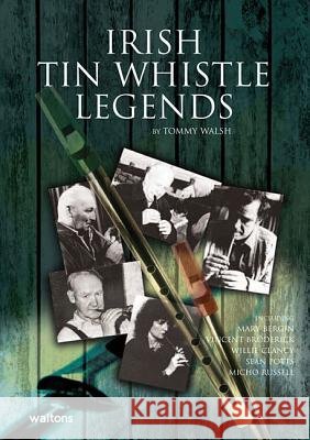 Irish Tin Whistle Legends  9781857201109 Not Avail - książka