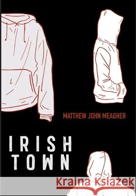 Irish Town Matthew John Meagher 9781087870762 Indy Pub - książka