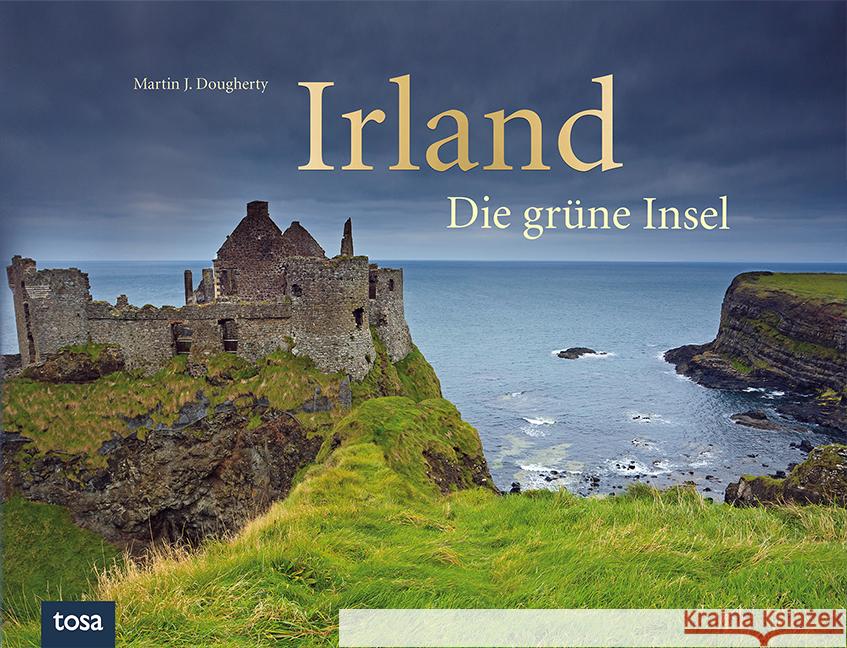 Irland Dougherty, Martin J 9783863133528 Tosa - książka