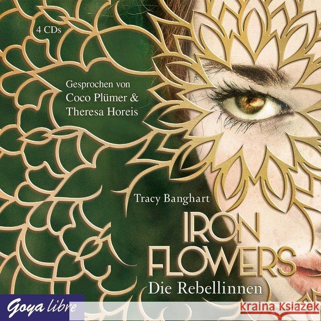 Iron Flowers - Die Rebellinnen, 4 Audio-CDs : CD Standard Audio Format, Lesung Banghart, Tracy 9783833738562 Jumbo Neue Medien - książka