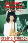 Iron Maiden and Praying Mantis: The Early Days Bob 'Angelo' Sawyer 9781908724847 Wymer Publishing