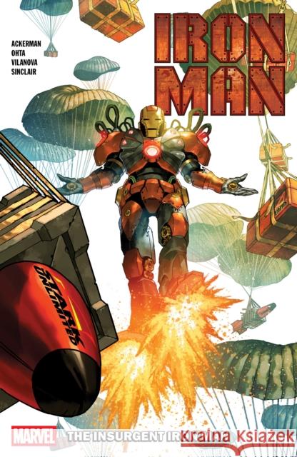 Iron Man Vol. 2: The Insurgent Iron Man Spencer Ackerman 9781302958824 Marvel Universe - książka