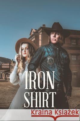 Iron Shirt John Collins 9781648013577 Newman Springs Publishing, Inc. - książka