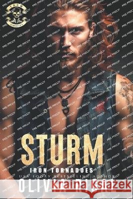 Iron Tornadoes - Sturm Olivia Rigal   9798215732922 Olivia Rigal - książka