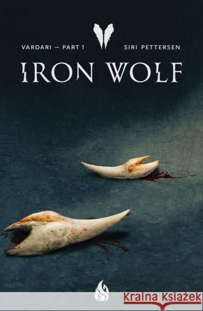 Iron Wolf Siri Pettersen Tara Chace 9781646900152 Arctis - książka