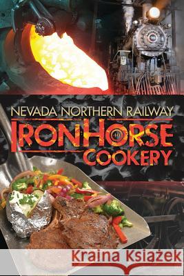 IronHorse Cookery Brush Design, Bassett and 9781974405022 Createspace Independent Publishing Platform - książka
