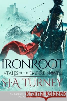 Ironroot S. J. A. Turney 9781497470620 Createspace - książka