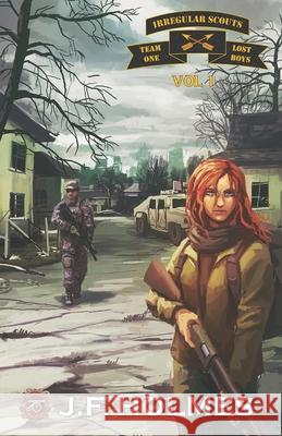 Irregular Scout Team One: Volume 1 J F Holmes 9798990727601 Cannon Publishing Group - książka