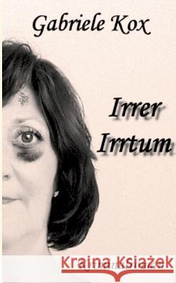Irrer Irrtum Gabriele Kox 9783752835212 Books on Demand - książka