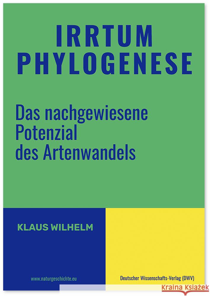 Irrtum Phylogenese Wilhelm, Klaus 9783868881981 Deutscher Wissenschafts-Verlag - książka