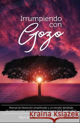 Irrumpiendo con GOZO Myrna L. Goehr 9781953584885 Lime Press LLC - książka