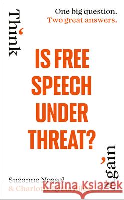 Is Free Speech Under Threat? Intelligence Squared 9781847928221 Vintage Publishing - książka