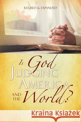 Is God Judging America and The World? Dennis Farrell 9781683140917 Redemption Press - książka