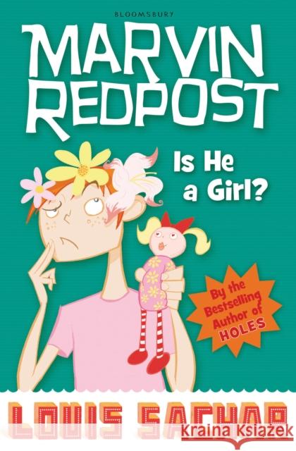 Is He a Girl? Louis Sachar 9781408801673 Bloomsbury Publishing PLC - książka