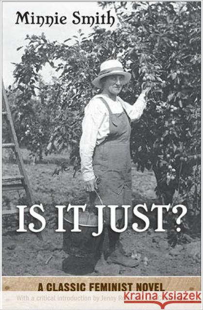 Is It Just?: A Classic Feminist Novel Smith, Minnie 9781442611573 University of Toronto Press - książka