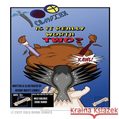 Is It Really Worth Two? Anthony Moffett 9781088021835 Anthony Moffett - książka