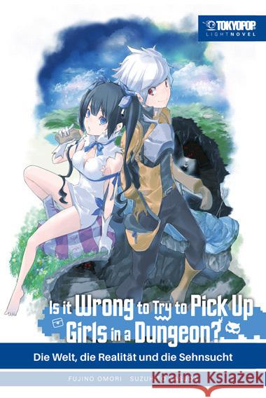 Is it wrong to try to pick up Girls in a Dungeon? Light Novel 01 Omori, Fujino, Yasuda, Suzuhito 9783842079519 Tokyopop - książka