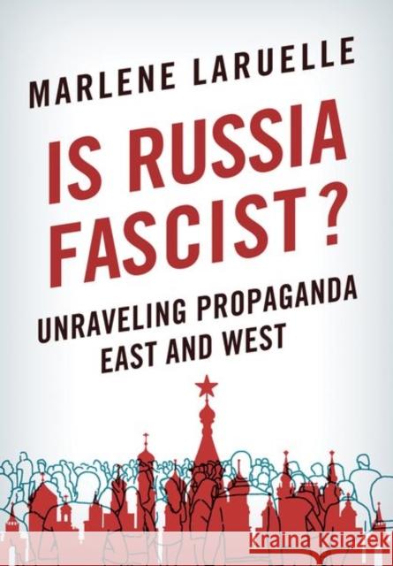 Is Russia Fascist? Marlene Laruelle 9781501754135 Cornell University Press - książka