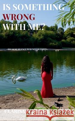 Is Something Wrong With Me? Clarisa Washoma 9781068295423 Clarisa Washoma - książka