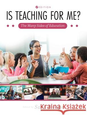 Is Teaching for Me? The Many Sides of Education Sara Runge 9781516579426 Cognella Academic Publishing - książka
