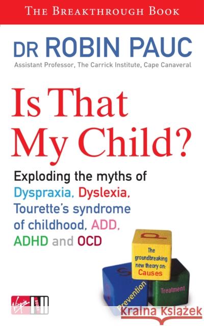 Is That My Child? Dr Robin Pauc 9780753510643 Ebury Publishing - książka