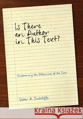 Is There an Author in This Text? Peter A. Sutcliffe 9781620328231 Wipf & Stock Publishers - książka