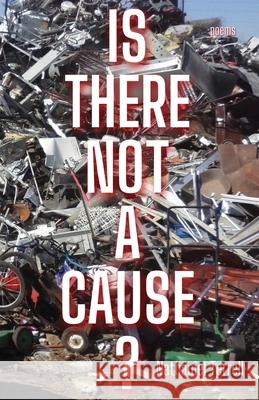 Is there not a cause? Nathaniel Terrell 9781637529300 Atmosphere Press - książka