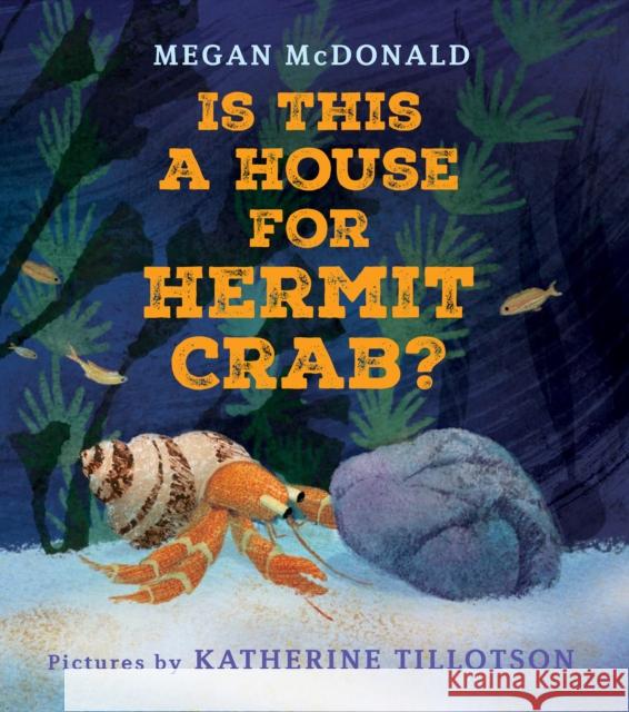 Is This a House for Hermit Crab? Megan McDonald 9780823452194 Holiday House Inc - książka
