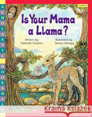 Is Your Mama a Llama? Guarino, Deborah 9780439598422 Scholastic Paperbacks - książka