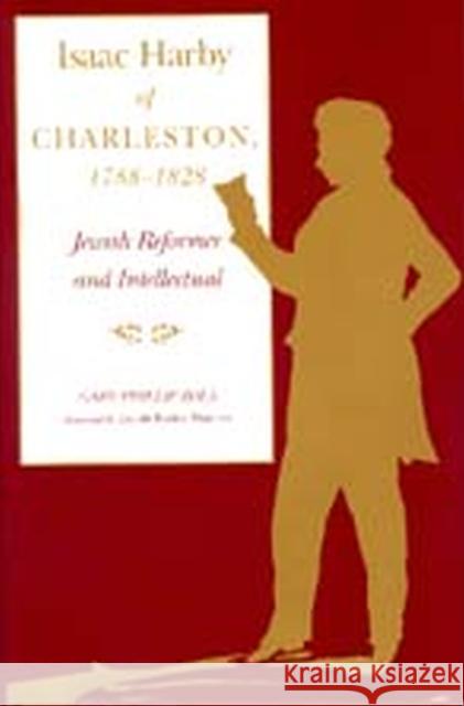 Isaac Harby of Charleston, 1788-1828: Jewish Reformer and Intellectual Gary P. Zola Marcus Jacobs 9780817312503 University Alabama Press - książka