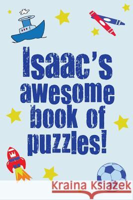 Isaac's Awesome Book Of Puzzles! Media, Clarity 9781493613281 Createspace - książka