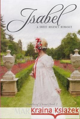 Isabel: A Regency Romance Martha Keyes 9781082250675 Independently Published - książka
