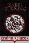 Isabel Burning Donna Lynch 9781933293561 Raw Dog Screaming Press