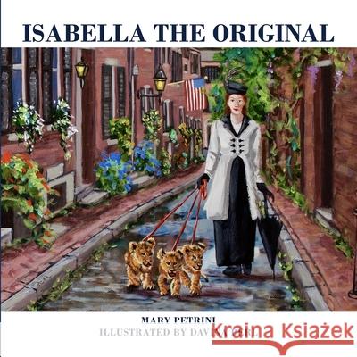 Isabella the Original Mary Petrini Davina Perl 9781716418143 Lulu.com - książka