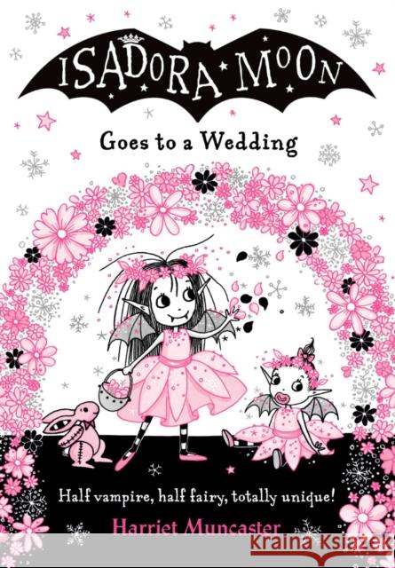 Isadora Moon Goes to a Wedding PB Muncaster, Harriet 9780192779533 Oxford University Press - książka