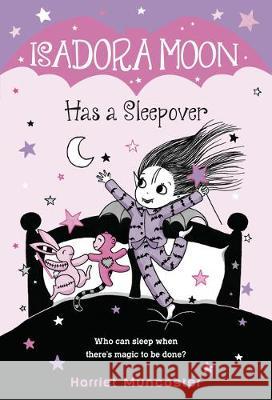 Isadora Moon Has a Sleepover Harriet Muncaster 9780593126202 Random House Books for Young Readers - książka