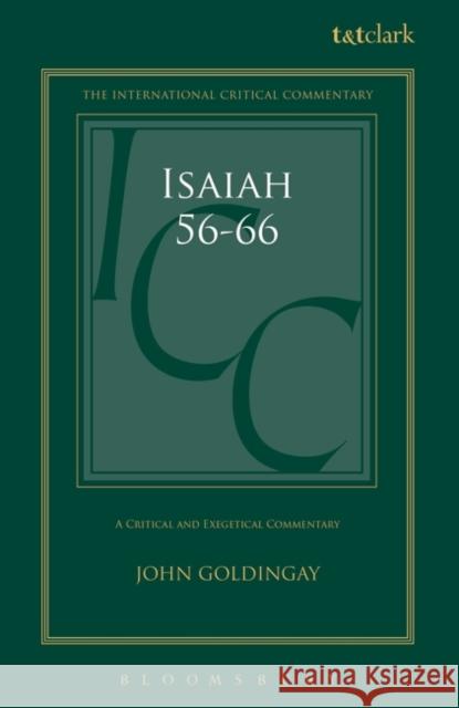 Isaiah 56-66: A Critical and Exegetical Commentary Goldingay, John 9780567569622  - książka