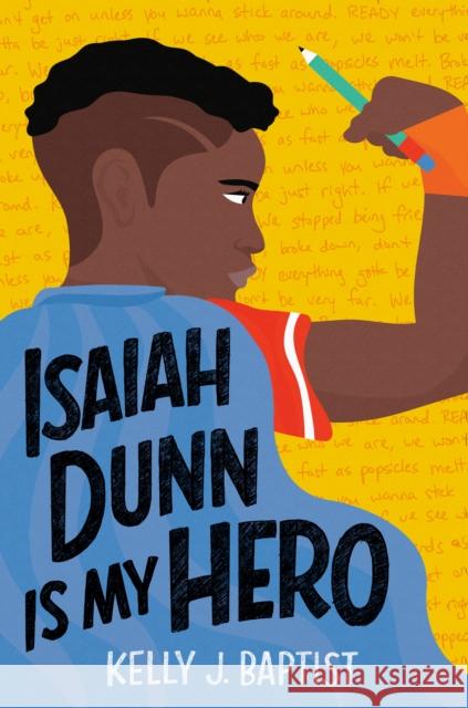 Isaiah Dunn Is My Hero Kelly J. Baptist 9780593121399 Yearling Books - książka