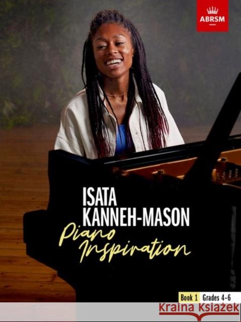 Isata Kanneh-Mason, Piano Inspiration, Book 1 ABRSM 9781786014900 The Associated Board of the Royal Schools of  - książka