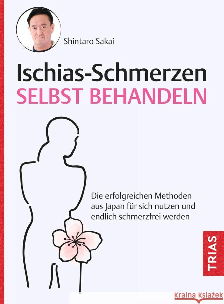 Ischias-Schmerzen selbst behandeln Sakai, Shintaro 9783432117881 Trias - książka