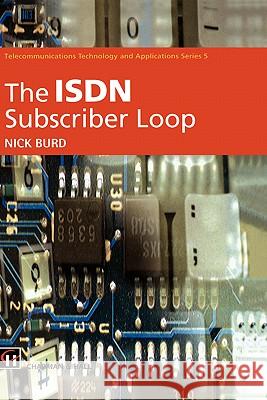 ISDN Subscriber Loop N. C. Burd Nick Burd 9780412497308 Kluwer Academic Publishers - książka