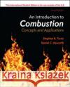 ISE An Introduction to Combustion: Concepts and Applications Stephen Turns 9781260575521 McGraw-Hill Education