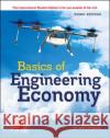 ISE Basics of Engineering Economy Anthony Tarquin 9781260571141 McGraw-Hill Education