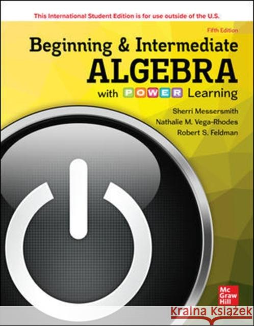 ISE Beginning and Intermediate Algebra with P.O.W.E.R. Learning Robert Feldman 9781260570670 McGraw-Hill Education - książka